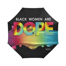Load image into Gallery viewer, Black Women Are DOPE Dripping Umbrella