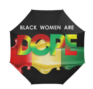 Black Women Are DOPE Dripping Umbrella