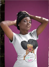Load image into Gallery viewer, Don&#39;t You Dare Touch My Hair T-Shirt