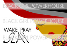 Load image into Gallery viewer, Wake Pray Slay PNG